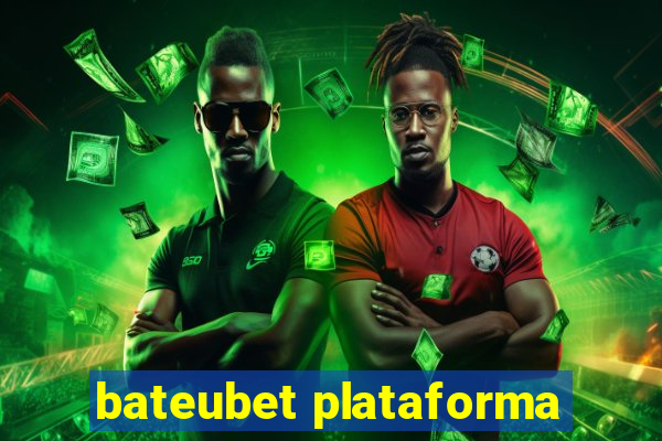 bateubet plataforma